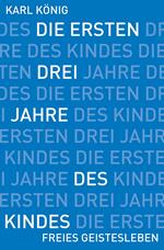 Die ersten drei Jahre des Kindes