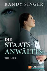 Die Staatsanwältin