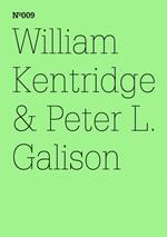 William Kentridge & Peter L. Galison