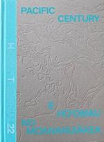 Pacific Century: E Ho'omau no Moananuiakea: Hawai‘i Triennial 2022