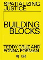 Spatializing Justice: Building Blocks