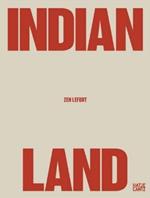 Zen Lefort: Indian Land