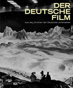 Der deutsche Film. Band 11: 2000-2009