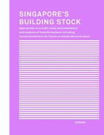 Singapore's Building Stock: Approaches to a multi-scale documentation and analysis transformations