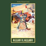 Allah il Allah! - Karl Mays Gesammelte Werke, Band 60 (ungekürzte Lesung)