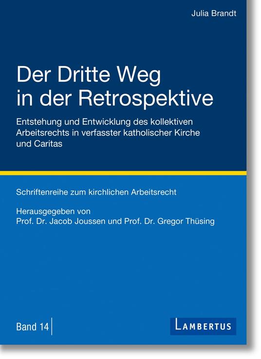 Der Dritte Weg in der Retrospektive