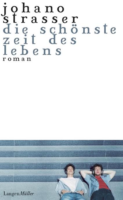 Die schönste Zeit des Lebens