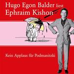 Hugo Egon Balder liest Ephraim Kishon Vol. 1