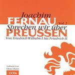 Sprechen wir über Preußen - Vol. 2