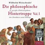 Die philosophische Hintertreppe - Vol. 1