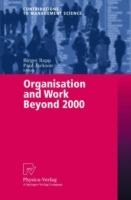 Organisation and Work Beyond 2000