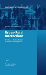 Urban-Rural Interactions: Towns as Focus Points in Rural Development