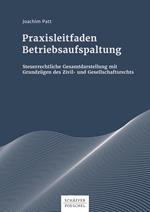 Praxisleitfaden Betriebsaufspaltung