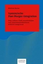 Systemische Post-Merger-Integration