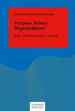 Purpose Driven Organizations