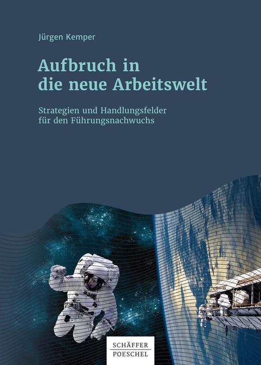 Aufbruch in die neue Arbeitswelt