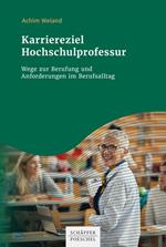 Karriereziel Hochschulprofessur