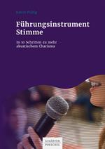 Führungsinstrument Stimme