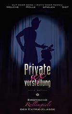 Private Sexvorstellung 2. Akt