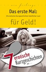 7 erotische Kurzgeschichten aus: 