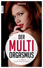 Der Multi-Orgasmus