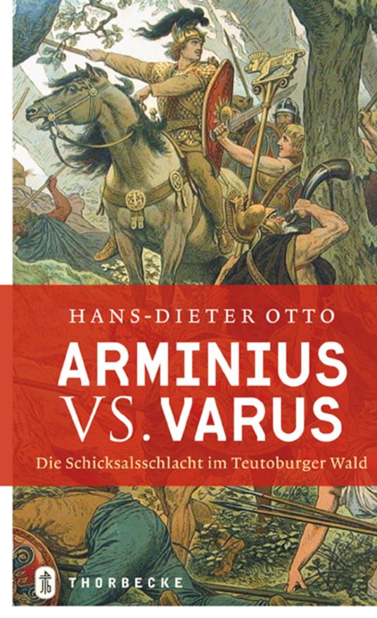 Arminius vs. Varus