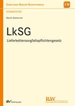 LkSG - Lieferkettensorgfaltspflichtengesetz