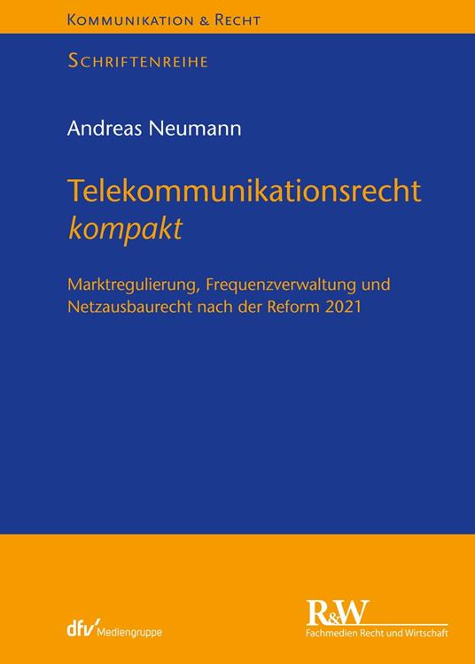 Telekommunikationsrecht kompakt