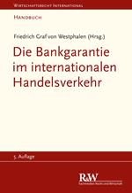 Die Bankgarantie im internationalen Handelsverkehr