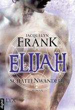 Schattenwandler - Elijah