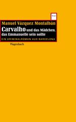 Carvalho und das Mädchen, das Emmanuelle sein sollte