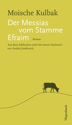 Der Messias vom Stamme Efraim