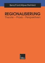 Regionalisierung: Theorie — Praxis — Perspektiven