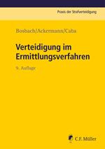 Verteidigung im Ermittlungsverfahren