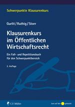 Klausurenkurs im Öffentlichen Wirtschaftsrecht