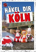 Häkel dir Köln