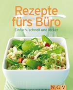 Rezepte fürs Büro