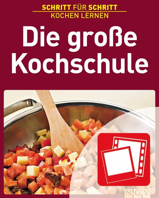 Die große Kochschule