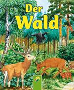 Der Wald