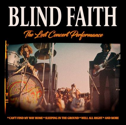 The Lost Concert Performance - CD Audio di Blind Faith