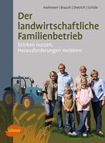 Der landwirtschaftliche Familienbetrieb