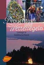 Brauchtum und Wetterregeln