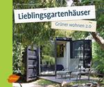 Lieblingsgartenhäuser