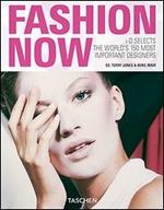 Fashion now. Ediz. italiana, spagnola e portoghese