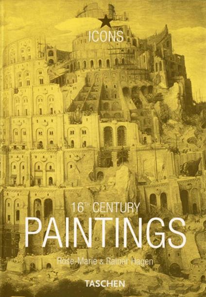 Sixteenth century paintings. Ediz. illustrata - Rainer Hagen,Rose-Marie Hagen - copertina