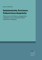 Gedolmetschte Ärzt:innen-Patient:innen-Gespräche