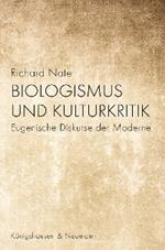 Biologismus und Kulturkritik