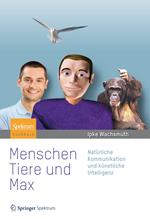 Menschen, Tiere und Max