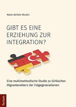 Gibt es eine Erziehung zur Integration?