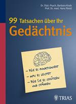 99 Tatsachen über Ihr Gedächtnis